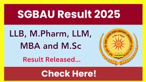 SGBAU Result 2025 Released at sgbau.ac.in Direct Link to Download 1st and 3rd Semester Result