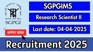 SGPGIMS Research Scientist II Recruitment 2025 - Apply Offline