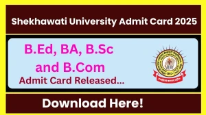 Shekhawati University Admit Card 2025 OUT shekhauni.ac.in Check Shekhawati University UG and PG Semester Hall Ticket Details Here
