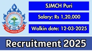 SJMCH Puri Assistant Professor, Junior resident and Other Recruitment 2025 – Walk in