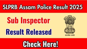 SLPRB Assam Police SI Result 2025 slprbassam.in