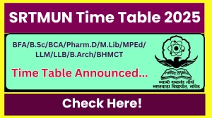 SRTMUN Time Table 2025 Announced @ srtmun.ac.in Details Here