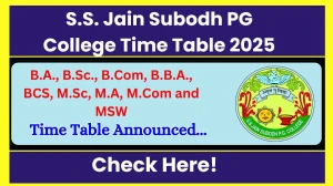 S.S. Jain Subodh PG College Time Table 2025 Announced @ subodhpgcollege.com Details Here S.S. Jain Subodh PG College Time Table 2025 Announced @ subodhpgcollege.com Details Here