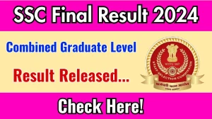 SSC CGL Final Result 2024 OUT ssc.gov.in Download Link Activated
