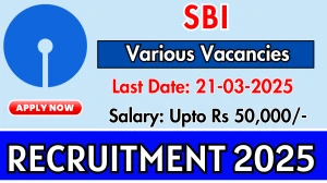 State Bank of India (SBI) Various Posts Recruitment 2025 - Apply Online for 269 Posts