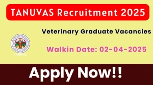 TANUVAS Veterinary Graduate Recruitment 2025 – Walk in for 1 Posts
