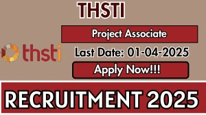 THSTI Project Associate Recruitment 2025 - Apply Online