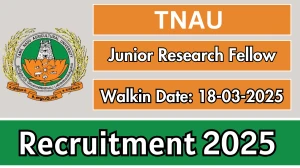 TNAU Junior Research Fellow Recruitment 2025 – Walk in TNAU Junior Research Fellow Recruitment 2025 – Walk in