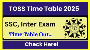 TOSS SSC, Inter Exam 10th, 12th class Time Table 2025 Out telanganaopenschool.org Check Time Table Here TOSS SSC, Inter Exam 10th, 12th class Time Table 2025 Out telanganaopenschool.org Check Time Table Here
