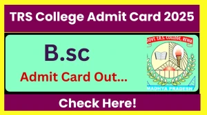 TRS College Admit Card 2025 OUT trscollegerewa.org Check TRS College UG Course Hall Ticket Details Here TRS College Admit Card 2025 OUT trscollegerewa.org Check TRS College UG Course Hall Ticket Details Here