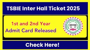 TSBIE Inter 1st and 2nd year Hall Ticket 2025 Released Download Online @ tgbie.cgg.gov.in Check TSBIE Inter 1st and 2nd year Date