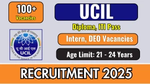 UCIL Intern, DEO Recruitment 2025 - Apply Online for 137 Posts