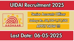 UIDAI Senior Accounts Officer Recruitment 2025 - Apply Offline