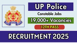 UP Police Constable Recruitment 2025 - Apply Online for 19,220 Posts UP Police Constable Recruitment 2025 - Apply Online for 19,220 Posts