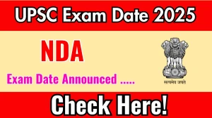 UPSC NDA Exam Date 2025 Announced at upsc.gov.in Exam details here