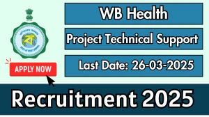 WB Health Project Technical Support II Recruitment 2025 - Apply Offline for 01 Posts