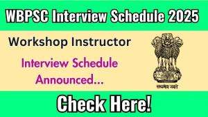 WBPSC Workshop Instructor Interview Schedule 2025 Released Check Date Details at psc.wb.gov.in