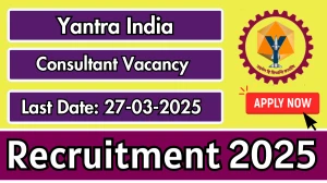 Yantra India Consultant Recruitment 2025 - Apply Offline