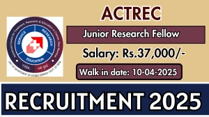 ACTREC Job Vacancy 2025, Walk in for Junior Research Fellow Posts