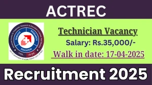 ACTREC Technician Recruitment 2025 - Walk in for Technician Posts