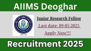 AIIMS Deoghar Junior Research Fellow Recruitment 2025 - Apply Offline for 01 Posts AIIMS Deoghar Junior Research Fellow Recruitment 2025 - Apply Offline for 01 Posts