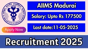 AIIMS Madurai Junior Resident, Senior Resident Recruitment 2025 - Apply Online for 09 Posts AIIMS Madurai Junior Resident, Senior Resident Recruitment 2025 - Apply Online for 09 Posts