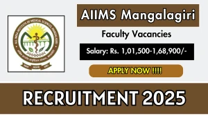 AIIMS Mangalagiri Faculty Recruitment 2025 - Apply Online for 50 Posts AIIMS Mangalagiri Faculty Recruitment 2025 - Apply Online for 50 Posts