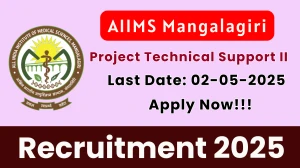 AIIMS Mangalagiri Project Technical Support II Recruitment 2025 – Walk in AIIMS Mangalagiri Project Technical Support II Recruitment 2025 – Walk in