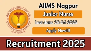 AIIMS Nagpur Junior Nurse Recruitment 2025 - Apply Online for 03 Posts Before April 22