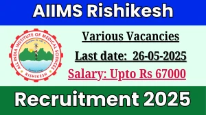 AIIMS Rishikesh Recruitment 2025 - Apply Online for 04  DEO, Project Research Scientist and Other Posts