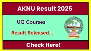 AKNU Result 2025 Released at aknu.edu.in Direct Link to Download 1st Semester Result AKNU Result 2025 Released at aknu.edu.in Direct Link to Download 1st Semester Result
