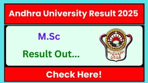 Andhra University Result 2025 Released at andhrauniversity.edu.in Direct Link to Download 3rd Semester Result