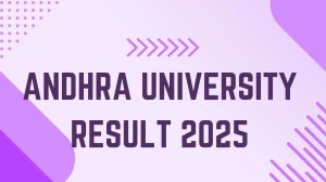 Andhra University Result 2025 Released at andhrauniversity.edu.in Direct Link to Download Third Semester Result