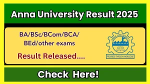Anna University Result 2025 Released at annauniv.edu Direct Link to Download UG, PG and PhD Result Anna University Result 2025 Released at annauniv.edu Direct Link to Download UG, PG and PhD Result