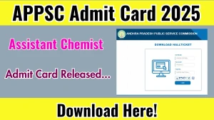 APPSC Assistant Chemist Admit Card 2025 OUT psc.ap.gov.in