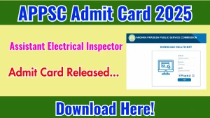 APPSC Assistant Electrical Inspector Admit Card 2025 OUT psc.ap.gov.in