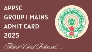 APPSC Group 1 Mains Admit Card 2025 OUT psc.ap.gov.in APPSC Group 1 Mains Admit Card 2025 OUT psc.ap.gov.in