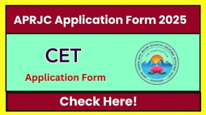 APRJC CET Application Form 2025 - Check Registration, Dates, Eligibility, Apply Online at aprs.apcfss.in