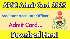 APSC AAO AEGCL Admit Card 2025 OUT Today apsc.nic.in APSC AAO AEGCL Admit Card 2025 OUT Today apsc.nic.in