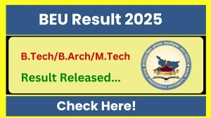 BEU Result 2025 Released at beu-bih.ac.in Direct Link to Download 1st to 8th Semester Result BEU Result 2025 Released at beu-bih.ac.in Direct Link to Download 1st to 8th Semester Result