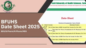 BFUHS Date Sheet 2025 Announced @ bfuhs.ac.in Details Here BFUHS Date Sheet 2025 Announced @ bfuhs.ac.in Details Here