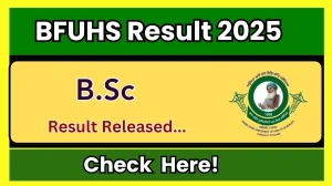 BFUHS Result 2025 Released at bfuhs.ggsmch.org Direct Link to Download UG Course Result