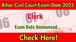 Bihar Civil Court Clerk Exam Date 2025 Announced at patna.dcourts.gov.in Exam details here Bihar Civil Court Clerk Exam Date 2025 Announced at patna.dcourts.gov.in Exam details here