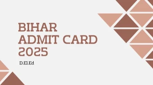 Bihar D.El.Ed Admit Card 2025 Released Download Online @ biharboardonline.bihar.gov.in Check Bihar D.El.Ed Date Bihar D.El.Ed Admit Card 2025 Released Download Online @ biharboardonline.bihar.gov.in Check Bihar D.El.Ed Date