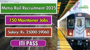 Bangalore Metro Rail (BMRCL) Maintainer Recruitment 2025 - Apply Online for 150 Posts
