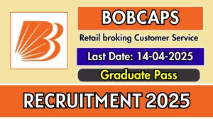 BOBCAPS Retail broking Customer Service Recruitment 2025 - Apply Online BOBCAPS Retail broking Customer Service Recruitment 2025 - Apply Online