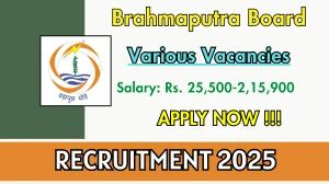Brahmaputra Board Recruitment 2025 - Apply Offline for 71 Executive Engineer, UDC and More Posts Brahmaputra Board Recruitment 2025 - Apply Offline for 71 Executive Engineer, UDC and More Posts