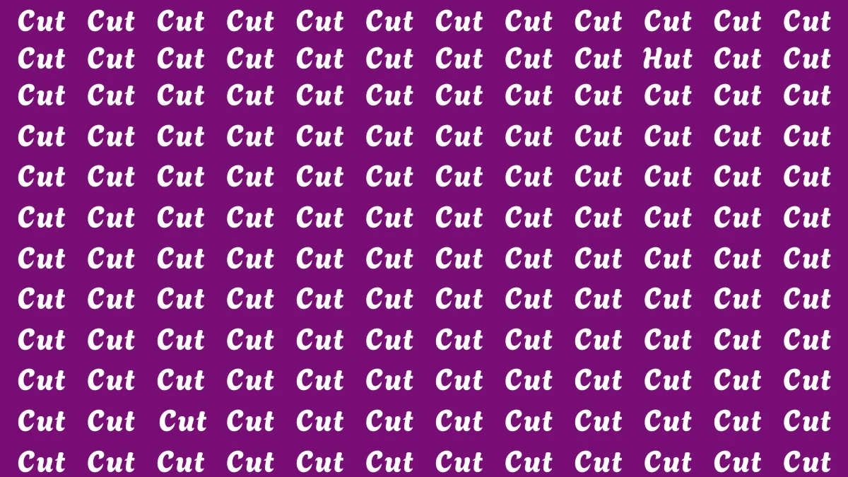 Brain Teaser: Within 5 Seconds Spot The Word Hut among Cut