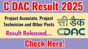 C DAC Project Associate, Project Technician and Other Posts Result 2025 OUT cdac.in C DAC Project Associate, Project Technician and Other Posts Result 2025 OUT cdac.in