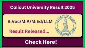 Calicut University Result 2025 Released at uoc.ac.in Direct Link to Download 1st, 2nd, 3rd, 4th Semester Result
